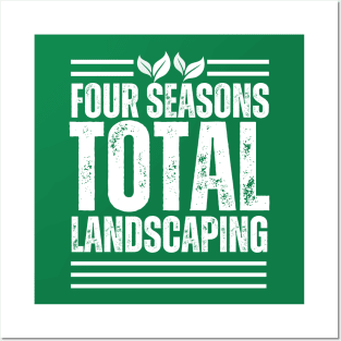 Four seasons total landscaping Posters and Art